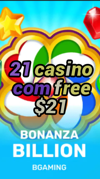 21 casino com free $21-trdjkmsxjksdss.com